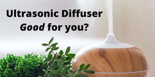 Is Ultrasonic Diffuser Good to use?